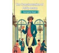 Georgette Heyer The Transformation Of Philip Jettan (Edition2024) (Tascabile)