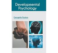 Georgette Paulson Developmental Psychology (Copertina rigida)
