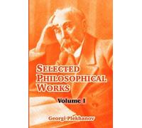 Georgi Plekhanov Selected Philosophical Works (Tascabile)