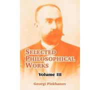 Georgi Plekhanov Selected Philosophical Works (Tascabile)