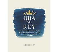 Georgi Rosk Hija del Rey (Tascabile)