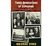 Georgi Vins Three Generations of Suffering (Tascabile)
