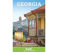 Tim Burford Nancy Chuang Georgia (Tascabile) Bradt Travel Guides