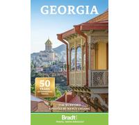 Tim Burford Nancy Chuang Georgia (Tascabile) Bradt Travel Guides
