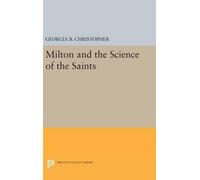 Georgia B. Christopher Milton and the Science of the Saints (Copertina rigida)
