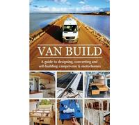 Georgia & Ben Raffi Van Build (Tascabile)