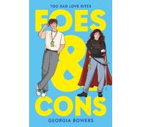 Georgia Bowers Foes and Cons (Tascabile)