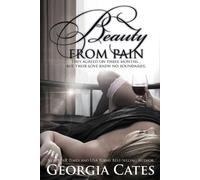 Georgia Cates Beauty From Pain (Tascabile) Beauty