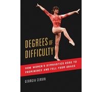 Georgia Cervin Degrees of Difficulty (Tascabile) Sport and Society
