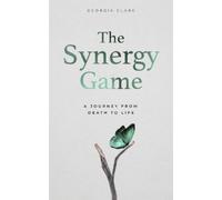 Georgia Clare The Synergy Game (Tascabile)