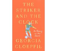 Georgia Cloepfil The Striker and the Clock (Copertina rigida)