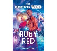 Georgia Cook Doctor Who: Ruby Red (Copertina rigida)