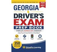 Georgia Driver’s Exam Prep Book: Complete Georgia DDS Handbook with Road Signs, Traffic Laws, & Study Tips to Pass the Permit Test Easily (Gray Edition)