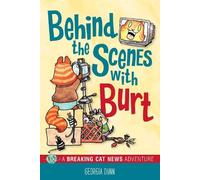 Georgia Dunn Behind the Scenes with Burt (Tascabile) Breaking Cat News