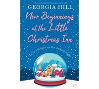 Georgia Hill New Beginnings at the Little Christmas Inn (Tascabile)