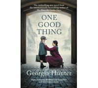 Georgia Hunter One Good Thing (Copertina rigida)