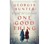 Georgia Hunter One Good Thing (Tascabile)