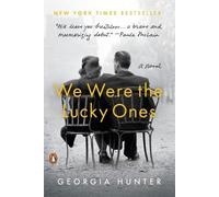 Georgia Hunter We Were the Lucky Ones (Tascabile)