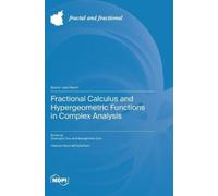 Georgia Irina O Fractional Calculus and Hypergeometric Functi (Copertina rigida)