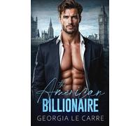 Georgia Le Carre The American Billionaire (Tascabile)