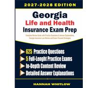 Georgia Life and Health Insurance Exam Prep: Complete Review Guide with Practice Questions & Answer Explanations, Georgia Insurance Law Review and Exam-Focused Strategies