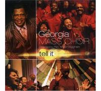 Georgia Mass Choir - Tell It