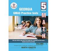Georgia Milestones Assessment System , 5th Grade MATH Practice Tests ,Volume 1
