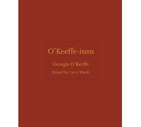 Georgia O'Keeffe O'Keeffe-isms (Copertina rigida) ISMs