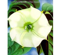 Georgia O'Keeffe: One Hundred Flowers