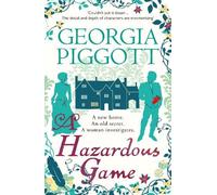 Georgia Piggott A Hazardous Game (Tascabile) Alice Chronicles