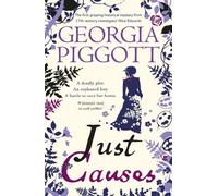 Georgia Piggott Just Causes (Tascabile) Alice Chronicles