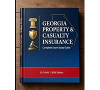 Georgia Property & Casualty Study Guide