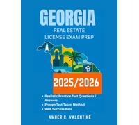 GEORGIA REAL ESTATE LICENSE EXAM PREP 2025/2026: Mastering Property Knowledge to Secure Your Career Success