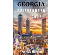 GEORGIA REISEFÜHRER 2025
