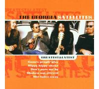 Georgia Satellites - Greatest & Latest