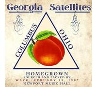 Georgia Satellites - Homegrown Live Columbus Ohio 1987: 2cd