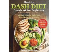 Georgia Stephenson Healthy DASH Diet Cookbook for Beginners (Tascabile)