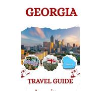 Georgia Travel guide 2026