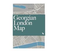 Georgian London Map: Guide to London's Georgian Era Architecture