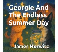 Georgie And The Endless Summer Day