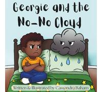 Georgie and the No-No Cloud
