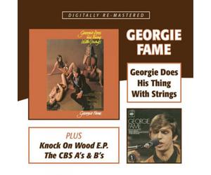 Georgie Fame Georgie Does His Thing With Strings/Knock On Wood/The CBS As & Bs