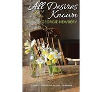 Georgie Newbery Dr Katharine Smith Catherine Clark All Desires Know (Tascabile)