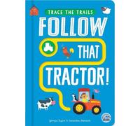 Georgie Taylor Follow That Tractor (Libro di cartone) Trace the Trails