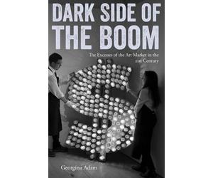 Georgina Adam Dark Side of the Boom (Tascabile)