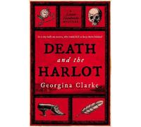 Georgina Clarke Death and the Harlot (Tascabile)