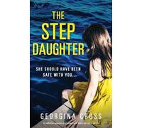 Georgina Cross The Stepdaughter (Tascabile)