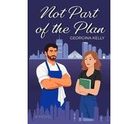 Georgina Kelly Not Part Of The Plan (Tascabile)