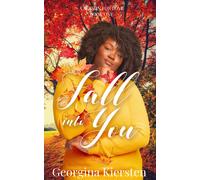 Georgina Kiersten Fall Into You (Tascabile) Season for Love