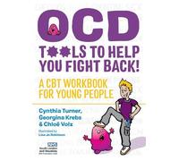 Georgina Krebs Cynthia Turner Chloë OCD - Tools to Help You Fight (Tascabile)